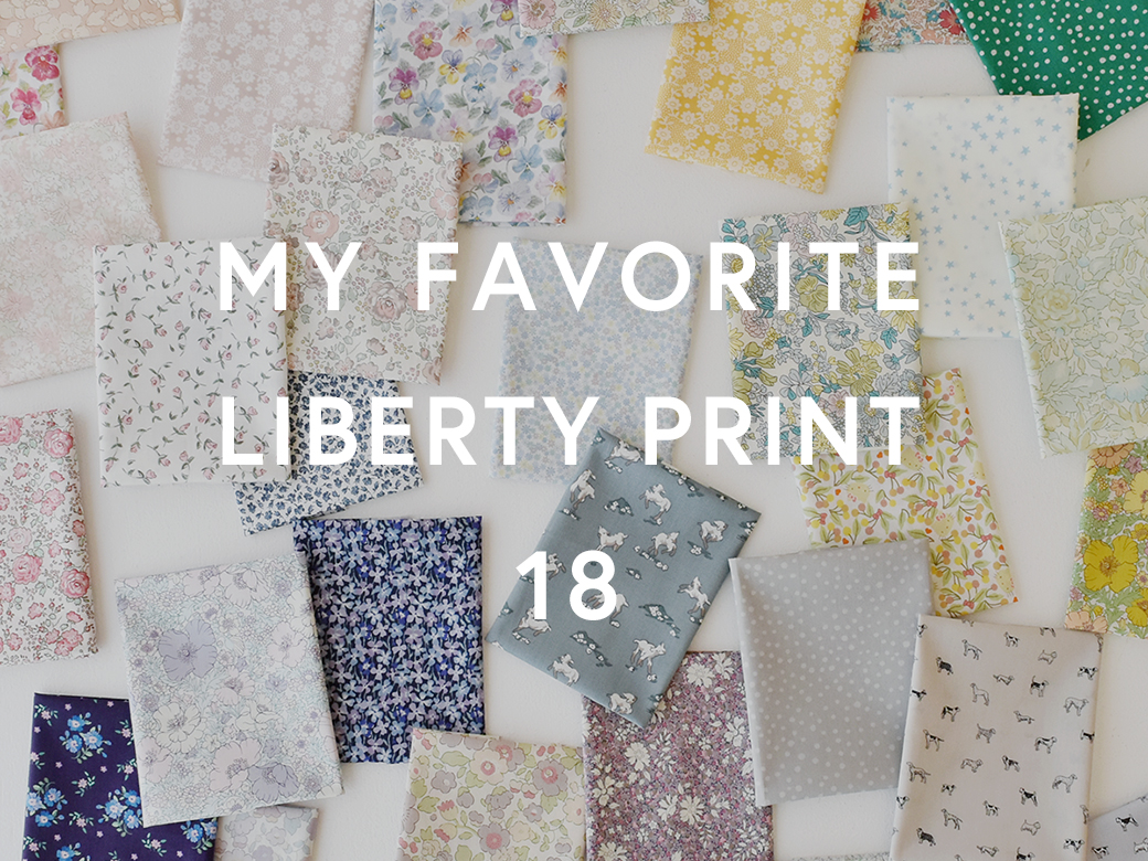 2025年2月MY FAVORITE LIBERTY PRINT 18